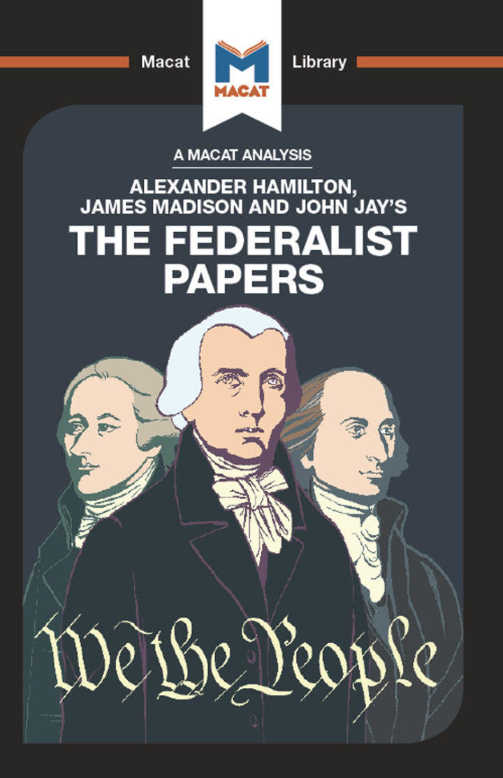 Downloadable PDF :  An Analysis of Alexander Hamilton, James Madison, and John Jay's The Federalist Papers 1st Edition