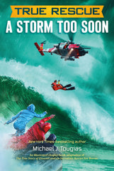 Downloadable PDF :  A Storm Too Soon (Chapter Book) A Remarkable True Survival Story in 80-Foot Seas