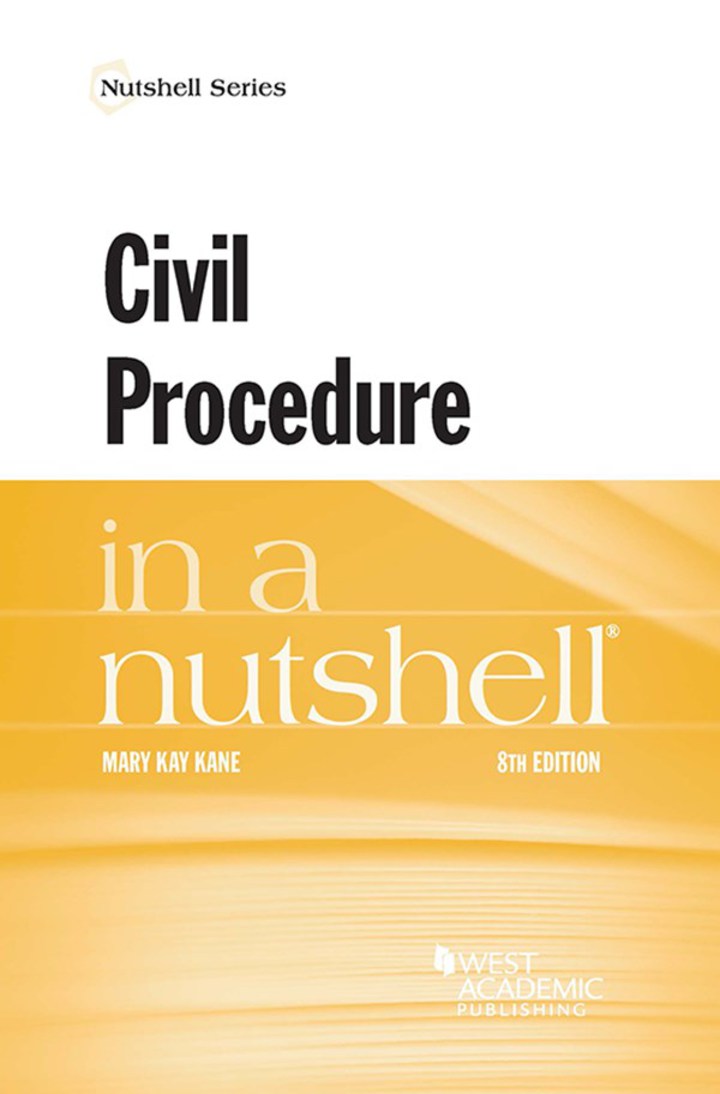 Downloadable PDF :  Kane's Civil Procedure in a Nutshell 8th Edition